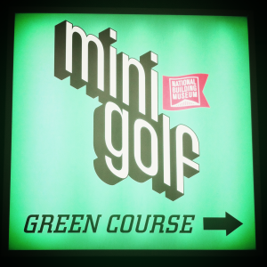 Mini Golf at Building Museum